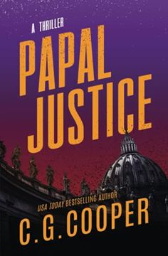 portada Papal Justice: A Corp Justice Novel: 10 (Corps Justice) (in English)