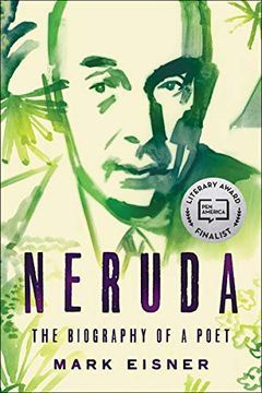 portada Neruda: The Biography of a Poet (in English)
