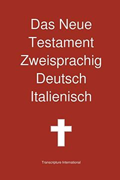 portada Das Neue Testament Zweisprachig Deutsch Italienisch (en Alemán)