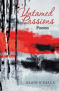portada Untamed Passions: Poems (en Inglés)