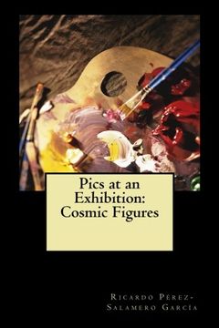 portada Pics at an Exhibition: Cosmic Figures (The Pic-Poem Book)