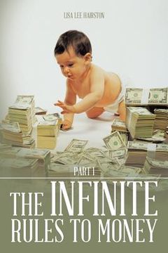 portada The Infinite Rules to Money: Part 1 (en Inglés)