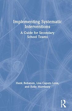 portada Implementing Systematic Interventions: A Guide for Secondary School Teams 