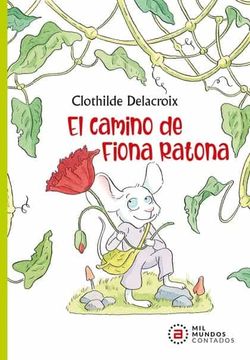 portada El Camino de Fiona Ratona (in Spanish)