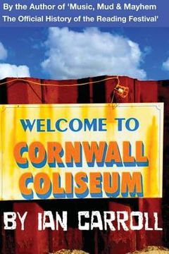 portada Welcome to Cornwall Coliseum (en Inglés)
