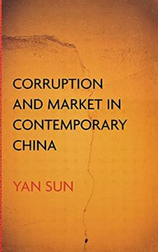 portada Corruption and Market in Contemporary China (en Inglés)