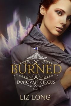 portada Burned: A Donovan Circus Novel (Volume 2)