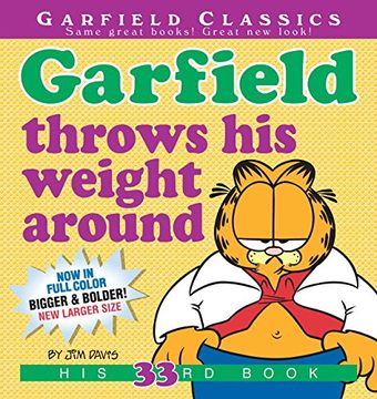 portada Garfield Throws his Weight Around: His 33Rd Book (en Inglés)