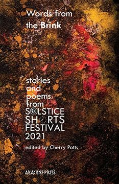 portada Words From the Brink: Stories and Poems From Solstice Shorts Festival 2021 (en Inglés)