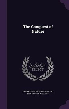 portada The Conquest of Nature (en Inglés)