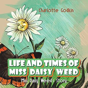 portada Life and Times of Miss Daisy Weed 