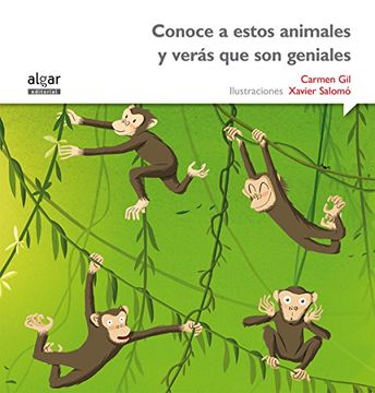 portada Conoce A Estos Animales Y Verás Que Son Geniales (rimar Y Soñar, Band 2) (in Spanish)