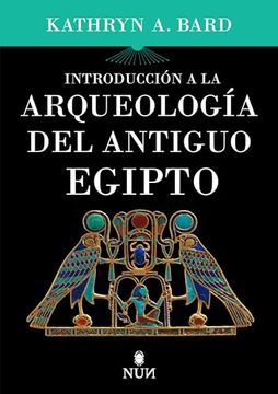 portada Introduccion a la Arqueologia del Antiguo Egipto