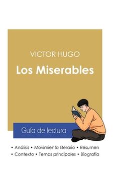 portada Guía de lectura Los Miserables de Victor Hugo (análisis literario de referencia y resumen completo)