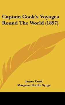 portada captain cook's voyages round the world (1897) (en Inglés)