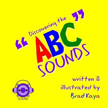 portada Discovering the ABC Sounds: ABC Sounds (en Inglés)