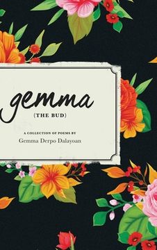 portada "gemma" THE BUD: A Collection of Poems (en Inglés)