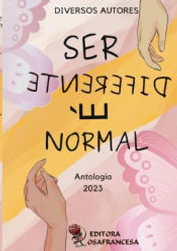 portada Ser Diferente é Normal de Diversos Autores(Clube de Autores - Pensática, Unipessoal) (en Portugués)
