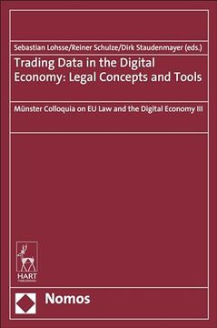 portada Trading Data in the Digital Economy: Legal Concepts and Tools (in English)