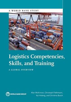 portada Logistics Competences, Skills, and Training: A Global Overview (in English)