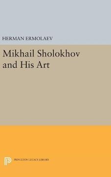 portada Mikhail Sholokhov and his art (Princeton Legacy Library) (en Inglés)