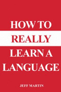 portada How to Really Learn a Language (in English)