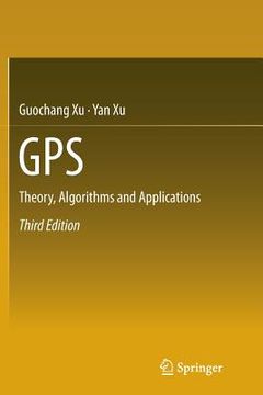 portada GPS: Theory, Algorithms and Applications 
