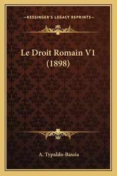 portada Le Droit Romain V1 (1898) (en Francés)