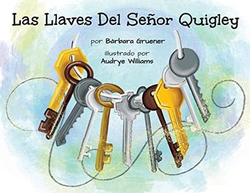 portada Las Llaves del Señor Quigley (in Spanish)