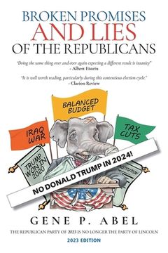 portada Broken Promises and Lies of the Republicans (en Inglés)