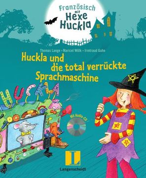 portada Huckla und die Total Verrückte Sprachmaschine - Buch mit Musical-Cd