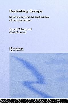 portada rethinking europe: social theory and the implications of europeanization (en Inglés)