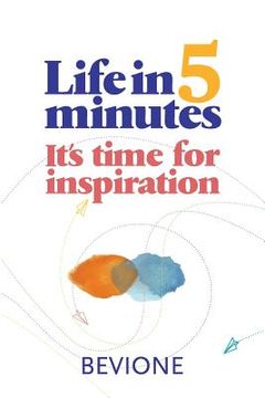 portada Life in 5 Minutes: Reflections to find inner peace