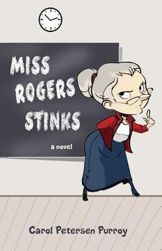 portada Miss Rogers Stinks (in English)