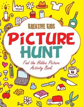portada Picture Hunt: Find the Hidden Picture Activity Book (en Inglés)