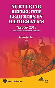 portada Nurturing Reflective Learners in Mathematics: Yearbook 2013, Association of Mathematics Educators (in English)