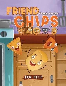 portada Friend Chips - Friends Forever (en Inglés)