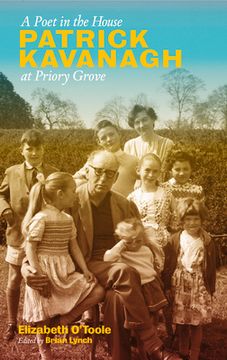 portada A Poet in the House: Patrick Kavanagh at Priory Grove (en Inglés)