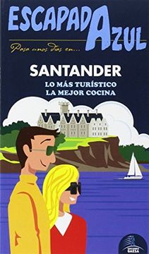 Escapada Azul. Santander (in Spanish)