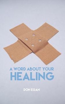 portada A word about your healing (en Inglés)