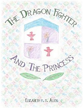 portada The Dragon Fighter and the Princess (en Inglés)