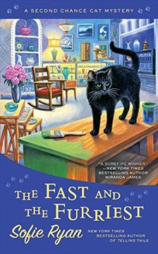 portada The Fast and the Furriest: A Second Chance cat Mystery (Second Chance cat Mystery 5) 