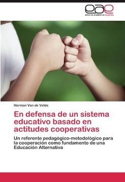 portada En Defensa de un Sistema Educativo Basado en Actitudes Cooperativas