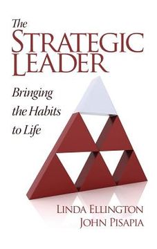 portada The Strategic Leader: Bringing the Habits to Life (Hc) (en Inglés)