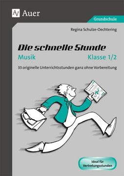 portada Die Schnelle Stunde Musik Klasse 1-2 (en Alemán)