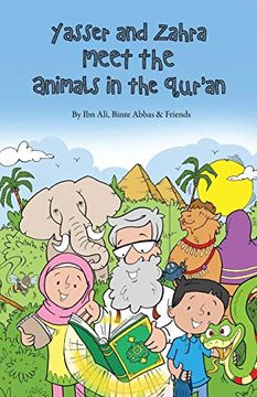 portada Yasser and Zahra Meet the Animals in the Qur'Ani 