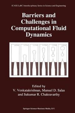 portada Barriers and Challenges in Computational Fluid Dynamics (en Inglés)
