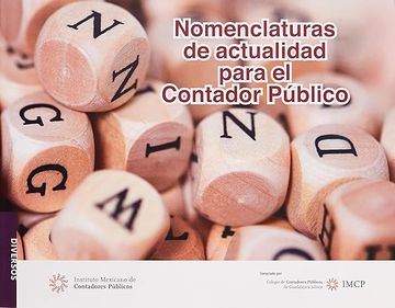 portada Nomenclaturas De Actualidad Para El Contador Publico, 1ª Edicion.