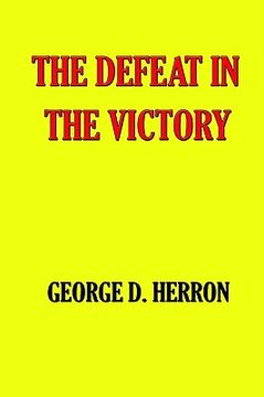 portada the defeat in the victory (en Inglés)