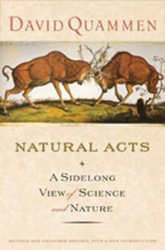 portada Natural Acts: A Sidelong View of Science and Nature 
